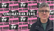 "A lot of the best 'bad movies' are the ones with a certain amount of tension": Interview with Will Sloan