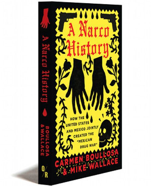 A Narco History - Paperback