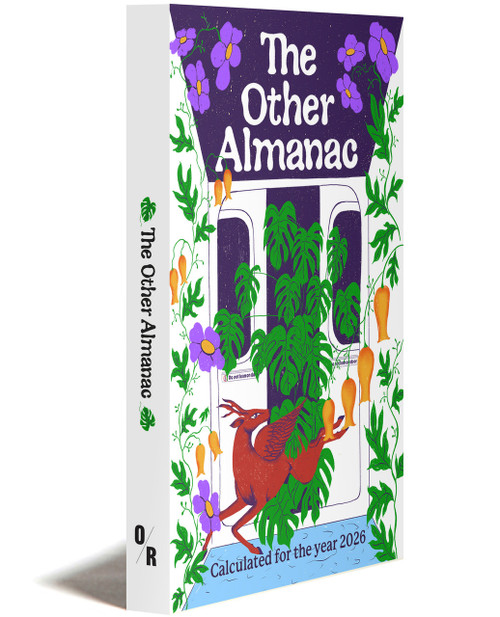 The Other Almanac 2026 | Edited by Ana Ratner | OR Books