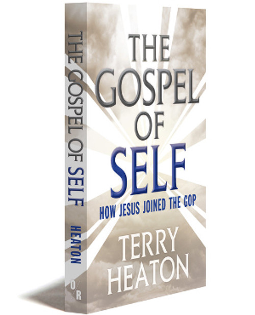 The Gospel of Self - Print + E-book