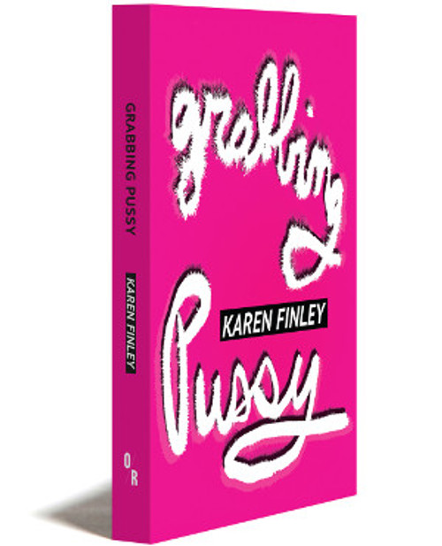 Grabbing Pussy - Print + E-book