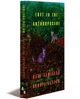 LOVE IN THE ANTHROPOCENE | DALE JAMIESON AND BONNIE NADZAM | OR BOOKS