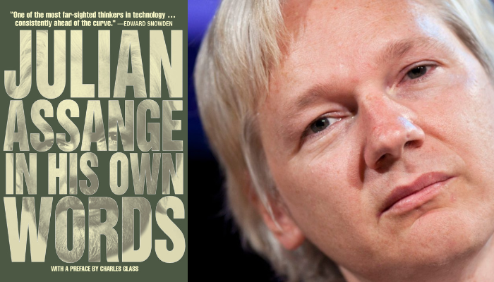 JULIAN ASSANGE IN HIS OWN WORDS: Julian Assange | OR Books