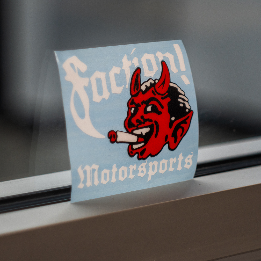 Faction! Motorsports Embrace Temptation Sticker - Faction Motorsports