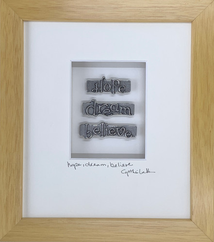 Hope, Dream, Believe, Maple Frame  7x8 inches| Cynthia Webb Designs | Fine Pewter, Handcrafted in the USA