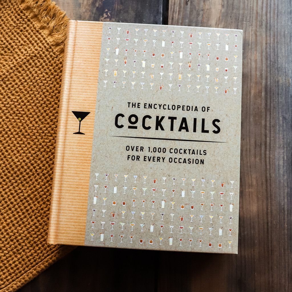 The Encyclopedia of Cocktails