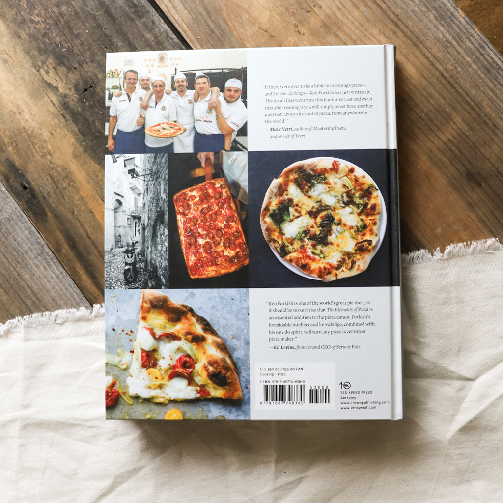 The Elements of Pizza: Unlocking the Secrets to World-Class Pies at Home