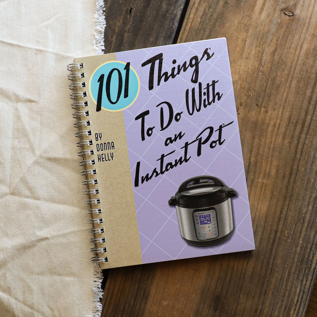 101 Things to Do With an Instant Pot