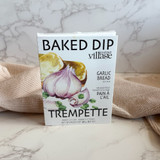 Garlic Bread Baked Dip Mix Garlic Bread Baked Dip Mix