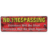 Rivers Edge Products 10.5" x 3.5" Tin Sign No Trespassing