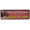 Rivers Edge Products 10.5" x 3.5" Tin Sign Horse People Are Stable