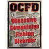 Rivers Edge Products 12" x 17" Tin Sign Obsessive Compulsive