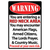 Rivers Edge Products 12" x 17" Tin Sign Redneck Area