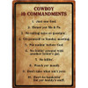 Rivers Edge Products 12" x 17" Tin Sign Warning-Cowboy 10 Commandment