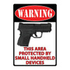 Rivers Edge Products 12" x 17" Tin Sign Warning- This Area Protected