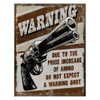 Rivers Edge Products Heavy Metal Sign Price Increase