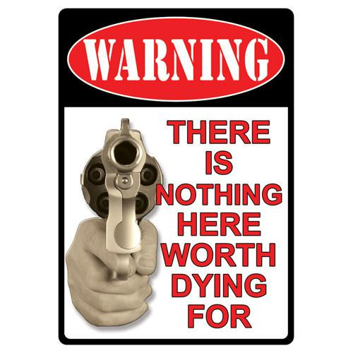 Rivers Edge Products 12" x 17" Tin Sign Warning-There's Nothing Here