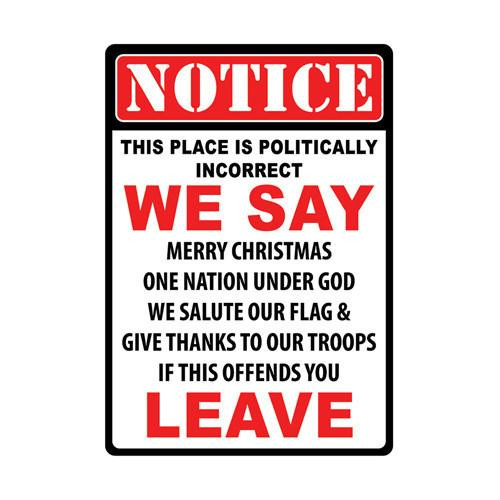 Rivers Edge Products 12" x 17" Tin Sign Warning Politically Incorrect