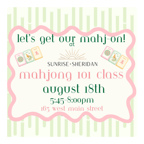 Mahjong 101 Class - Tuesday, August 18