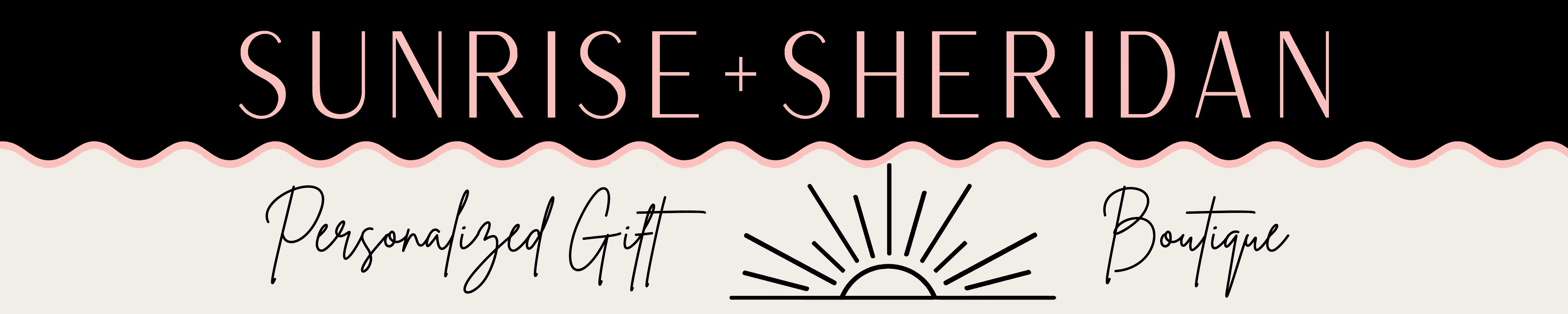 SUNRISE+SHERIDAN