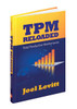 Industrial Press TPM Reloaded: Total Productive Maintenance - 3426-7
