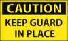 AccuformNMC 5 Qty 1 Pack Accident Prevention Label, Header: CAUTION Legend: Caution - Keep Guard in Place, English, 5 x 3", Black, Yellow, Pressure Sensitive Vinyl C535AP - 04776191