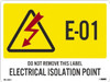 AccuformNMC Pack of 10 Energy Isolation Labels Legend: E - 01 THRU E - 10 DO NOT REMOVE THIS TAG ELECTRICAL ISOLATION POINT, Graphic: Electrical, English, 4 x 3", Yellow, Pressure Sensitive Vinyl ISL3401 - 46172078