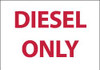 AccuformNMC 5 Qty 1 Pack Hazardous Materials Label Legend: Diesel Only, English, 5 x 3", Red on White, Pressure Sensitive Vinyl M764AP - 72320575