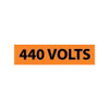 AccuformNMC 25 Qty 1 Pack Electrical Markers Label Legend: 440 Volts, English, 9 x 2-1/4", Black, Orange, Pressure Sensitive Vinyl JL2009O - 74758152