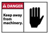 AccuformNMC 5 Qty 1 Pack Accident Prevention Label, Header: DANGER Legend: Danger - Keep Away From Machinery, Graphic: Hand Up, English, 5 x 3", Red, Black, White, Pressure Sensitive Vinyl DGA25AP - 76492826