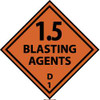 AccuformNMC Accident Prevention Label Legend: 1.5 Blasting Agent D, English, 4 x 4", Black, Orange, Pressure Sensitive Vinyl DL20ALV - 79617197