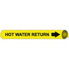 AccuformNMC Pipe Marker with Hot Water Return Legend and Arrow Graphic 3/4 to 1" Pipe Outside Diam, Black on Yellow A4062 - 75276758