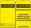 AccuformNMC 25 Qty 1 Pack 3" High x 6" Long, CAUTION, English Safety & Facility Accident Prevention Tag Tag Header: CAUTION, 2 Sides, Black & Yellow Unrippable Vinyl RPT28 - 63371702