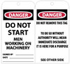 AccuformNMC 25 Qty 1 Pack 3" High x 6" Long, DANGER - DO NOT START - MEN WORKING ON MACHINE, English Safety & Facility Lockout Tag Tag Header: Danger, 2 Sides, Black, Red & White Unrippable Vinyl RPT6G - 72310261