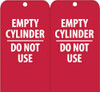 AccuformNMC 25 Qty 1 Pack 3" High x 6" Long, EMPTY CYLINDER-DO NOT USE, English Safety & Facility Accident Prevention Tag Tag Header: Danger, 2 Sides, Red & White Unrippable Vinyl RPT35 - 82737479