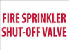 AccuformNMC Fire Sprinkler Shut-Off Valve, Pressure Sensitive Vinyl Fire Sign 14" Wide x 10" High, Glow-in-the-Dark GL160PB - 08512329