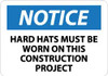 AccuformNMC "Notice - Hard Hats Must Be Worn on This Construction Project", 10" Long x 14" Wide, Pressure-Sensitive Vinyl Safety Sign Rectangle, 0.004" Thick, Use for Accident Prevention N283PB - 00807255