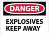AccuformNMC "Danger - Explosives - Keep Away", 10" Long x 14" Wide, Aluminum Safety Sign Rectangle, 0.04" Thick, Use for Accident Prevention D522AB - 02158053