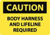 AccuformNMC "Caution - Body Harness and Lifeline Required", 10" Long x 14" Wide, Rigid Plastic Safety Sign Rectangle, 0.05" Thick, Use for Accident Prevention C423RB - 03940129