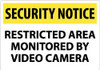 AccuformNMC "Security Notice - Restricted Area Monitored by Video Camera", 14" Long x 20" Wide, Rigid Plastic Safety Sign Rectangle, 0.05" Thick, Use for Security & Admittance SN29RC - 03942927