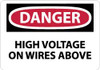 AccuformNMC "Danger - High Voltage on Wires Above", 10" Long x 14" Wide, Pressure-Sensitive Vinyl Safety Sign Rectangle, 0.004" Thick, Use for Accident Prevention D552PB - 04777207
