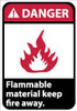 AccuformNMC "Danger - Flammable Material - Keep Fire Away", 14" Long x 10" Wide, Aluminum Safety Sign Rectangle, 0.04" Thick, Use for Hazardous Materials DGA43AB - 04902391