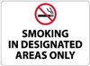 AccuformNMC "Smoking in Designated Areas Only", 10" Long x 14" Wide, Aluminum Safety Sign Rectangle, 0.04" Thick, Use for Smoking Regulations M115AB - 05244835