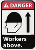 AccuformNMC "Danger - Workers Above", 14" Long x 10" Wide, Rigid Plastic Safety Sign Rectangle, 0.05" Thick, Use for Accident Prevention DGA14RB - 05508601
