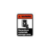 AccuformNMC "Warning - Hazardous Material Storage Area", 10" Long x 7" Wide, Pressure-Sensitive Vinyl Safety Sign Rectangle, 0.004" Thick, Use for Hazardous Materials WGA15P - 05508825