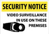 AccuformNMC "Security Notice - Video Surveillance in Use on These Premises", 14" Long x 20" Wide, Aluminum Safety Sign Rectangle, 0.04" Thick, Use for Security & Admittance SN20AC - 08142283