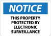 AccuformNMC "Notice - This Property Protected by Electronic Surveillance", 10" Long x 14" Wide, Aluminum Safety Sign Rectangle, 0.04" Thick, Use for Security & Admittance N353AB - 08852709