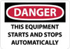 AccuformNMC "Danger - This Equipment Starts and Stops Automatically", 10" Long x 14" Wide, Rigid Plastic Safety Sign Rectangle, 0.05" Thick, Use for Accident Prevention D618RB - 09752940