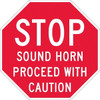AccuformNMC "Stop - Sound Horn Proceed With Caution", 36" Long x 36" Wide, Texwalk Safety Sign Octagon, 0.005" Thick, Use for Workplace/Safety WF1136TW - 37654811