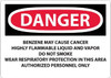 AccuformNMC "Danger - Benzene May Cause Cancer", 10" Long x 14" Wide, Aluminum Safety Sign Rectangle, 0.04" Thick, Use for Hazardous Materials D27AB - 37656311